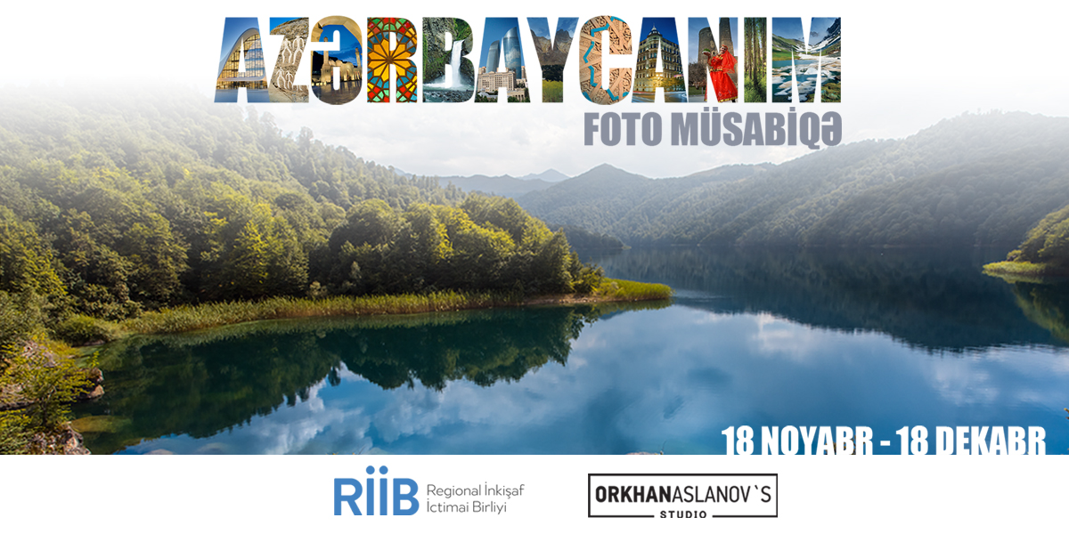 “Azərbaycanım” - foto müsabiqəsi keçirilir