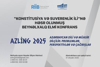 “AZLİNG 2025 - Azərbaycan dili və müasir dilçilik: problemlər, perspektivlər və çağırışlar” mövzusunda beynəlxalq elmi konfrans keçiriləcək